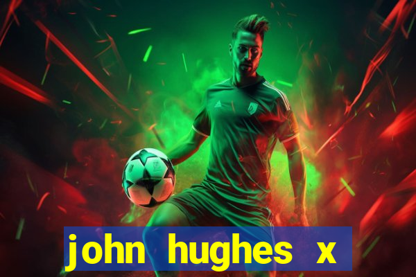 john hughes x aston villa